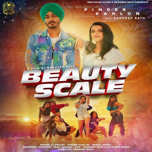 Download Beauty Scale Pinder Kahlon mp3 song, Beauty Scale Pinder Kahlon full album download