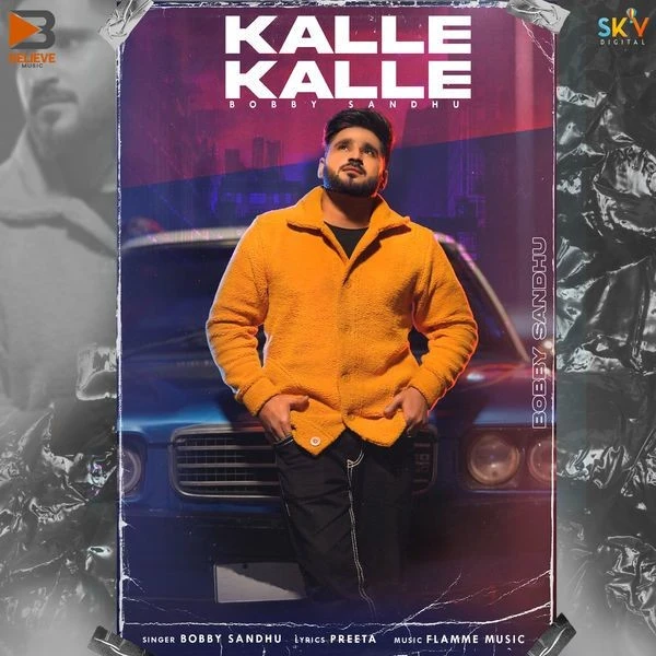 Download Kalle Kalle Bobby Sandhu mp3 song, Kalle Kalle Bobby Sandhu full album download