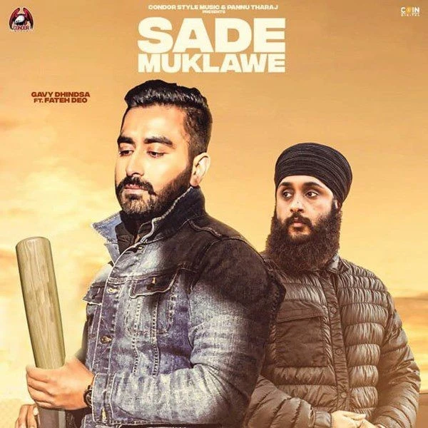 Download Sade Muklawe Fateh Doe and Gavy Dhindsa mp3 song