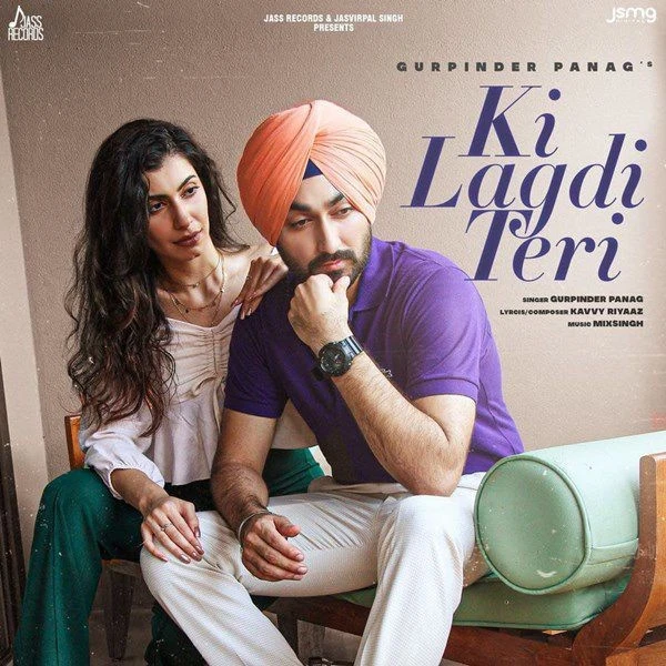 Download Ki Lagdi Teri Gurpinder Panag mp3 song