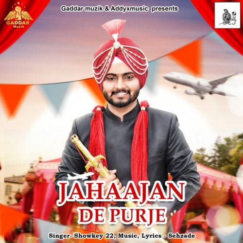 Jahaajan De Purje Lyrics by Showkey 22
