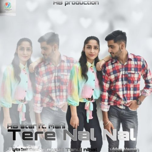 Tere Nal Nal Lyrics by AB Star