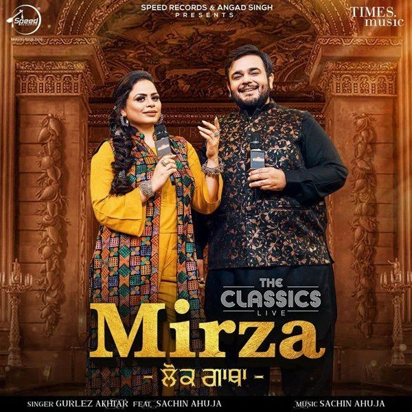 Download Mirza Sachin Ahuja and Gurlez Akhtar mp3 song