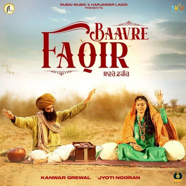 Download Baavre Faqir Kanwar Grewal and Jyoti Nooran mp3 song