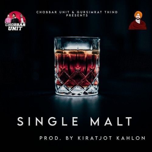 Download Single Malt Kiratjot Kahlon mp3 song, Single Malt Kiratjot Kahlon full album download