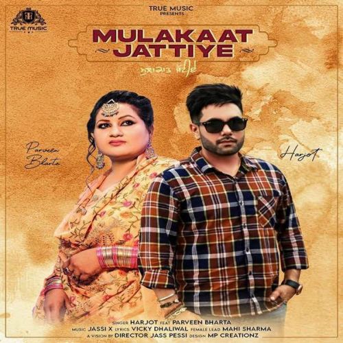 Download Mulakaat Jattiye Parveen Bharta, Harjot mp3 song, Mulakaat Jattiye Parveen Bharta, Harjot full album download