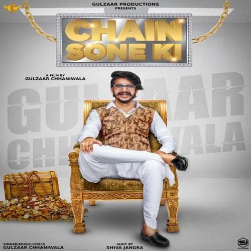 Download Chain Sone Ki Gulzaar Chhaniwala mp3 song, Chain Sone Ki Gulzaar Chhaniwala full album download