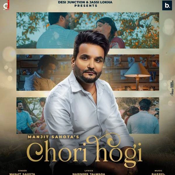 Download Chori Hogi Manjit Sahota mp3 song