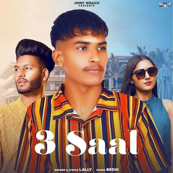 Download 3 Saal Lally mp3 song