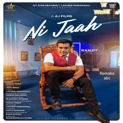 Download Ni Jaah Ranjit Rana mp3 song, Ni Jaah Ranjit Rana full album download