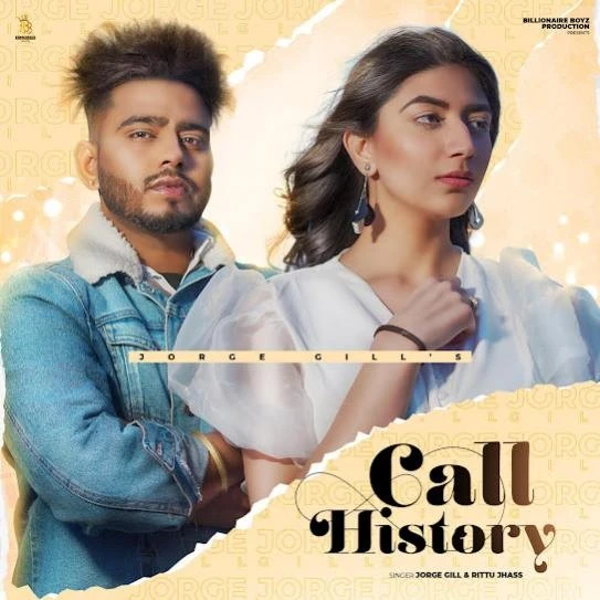 Download Call History Jorge Gill and Rittu Jhass mp3 song