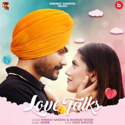 Download Love Talks Himmat Sandhu mp3 song, Love Talks Himmat Sandhu full album download