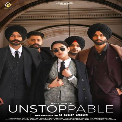 Download Unstoppable Jenny Johal mp3 song, Unstoppable Jenny Johal full album download