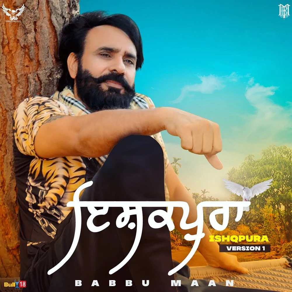 Download Ishqpura (Version 1) Babbu Maan mp3 song