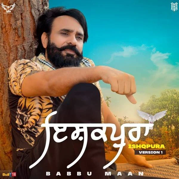 Download Ishqpura (Full Song) Babbu Maan mp3 song