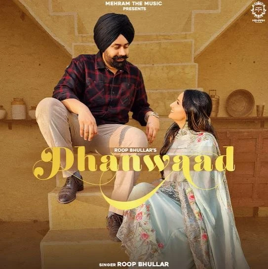 Download Dhanwaad Roop Bhullar mp3 song