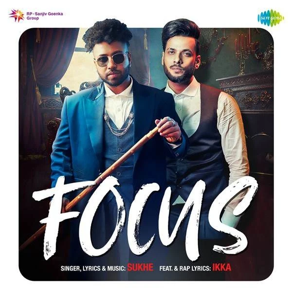 Download Focus Ikka and Sukh-E mp3 song