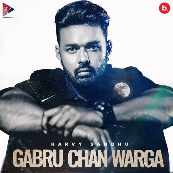 Download Gabru Chan Warga Harvy Sandhu mp3 song