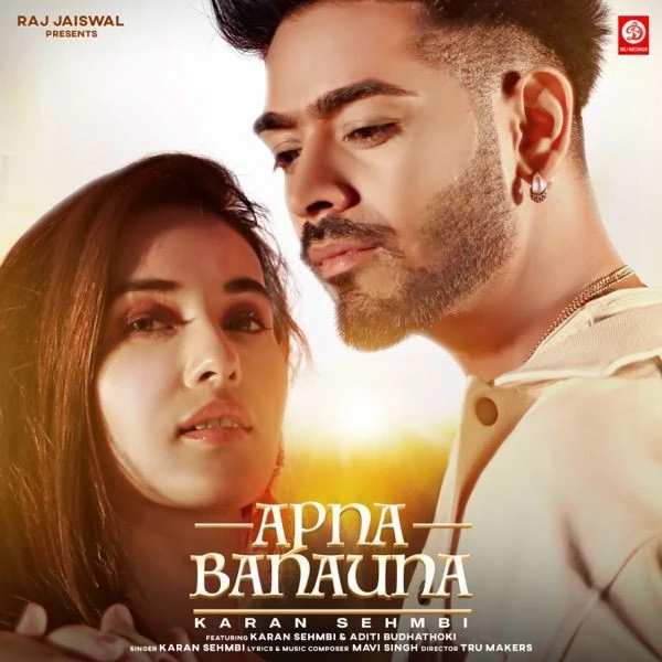 Download Apna Banauna Karan Sehmbi mp3 song