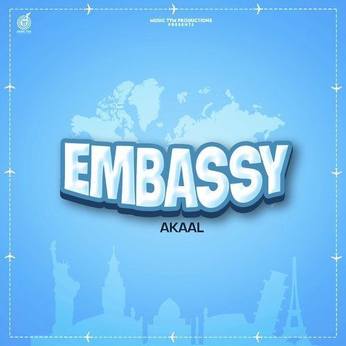 Download Embassy Akaal mp3 song, Embassy Akaal full album download