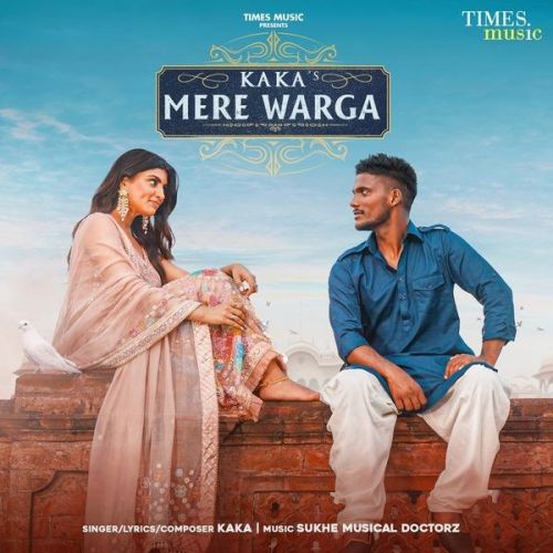 Download Mere Warga Kaka mp3 song, Mere Warga Kaka full album download