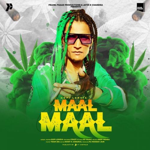 Download Maal Maal Gopi Longia, Crazy A mp3 song, Maal Maal Gopi Longia, Crazy A full album download