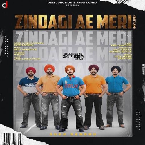 Download Zindagi Ae Meri Sukh Sandhu mp3 song, Zindagi Ae Meri Sukh Sandhu full album download