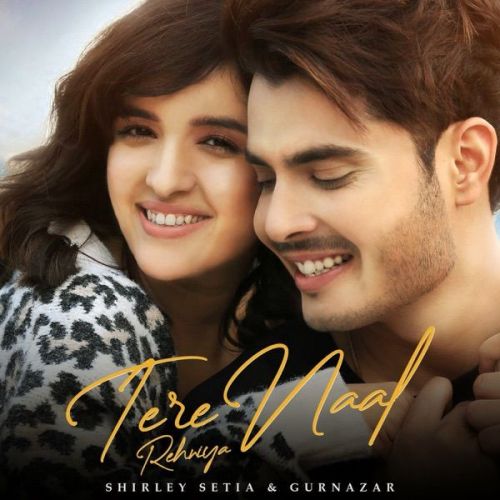 Gurnazar and Shirley Setia mp3 songs download,Gurnazar and Shirley Setia Albums and top 20 songs download