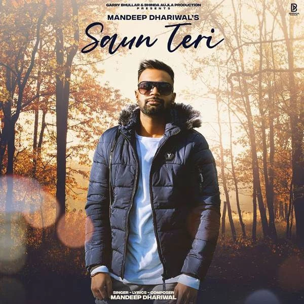 Download Saun Teri Mandeep Dhariwal mp3 song