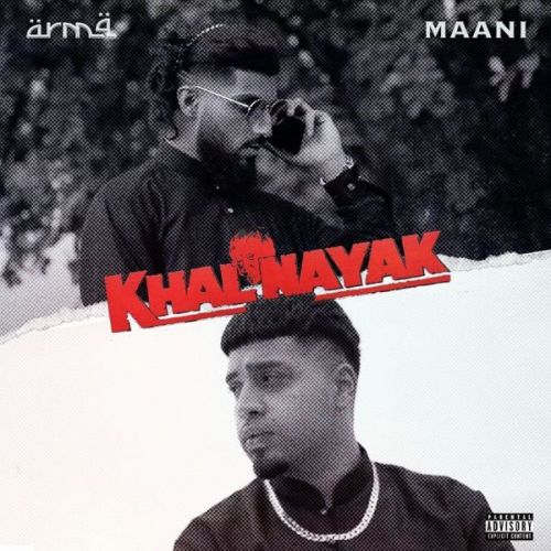 Download Khalnayak Maani, Arma mp3 song, Khalnayak Maani, Arma full album download