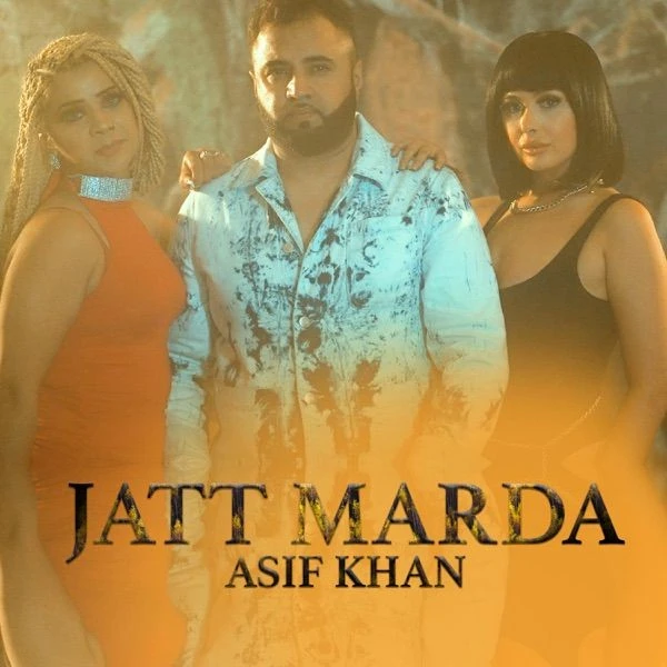 Download Jatt Marda Asif Khan mp3 song