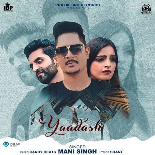 Download Yaadash Mani Singh mp3 song, Yaadash Mani Singh full album download