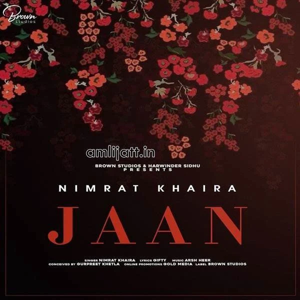 Download Jaan Nimrat Khaira mp3 song