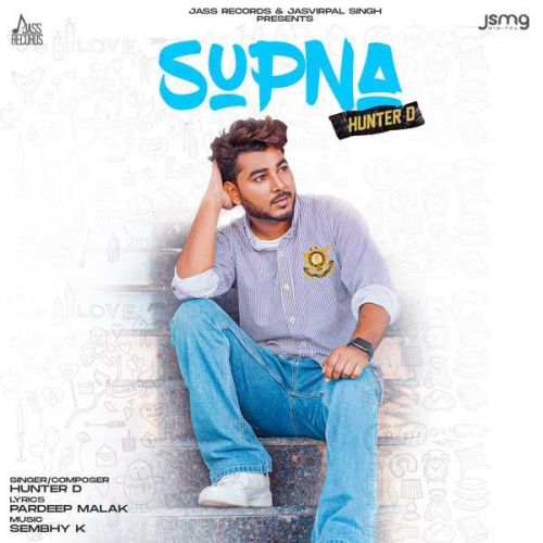 Download Supna Hunter D mp3 song, Supna Hunter D full album download