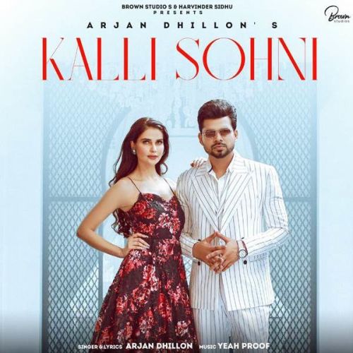 Download Kalli Sohni Arjan Dhillon mp3 song, Kalli Sohni Arjan Dhillon full album download