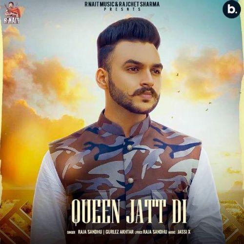 Download Queen Jatt Di Gurlez Akhtar, Raja Sandhu mp3 song, Queen Jatt Di Gurlez Akhtar, Raja Sandhu full album download