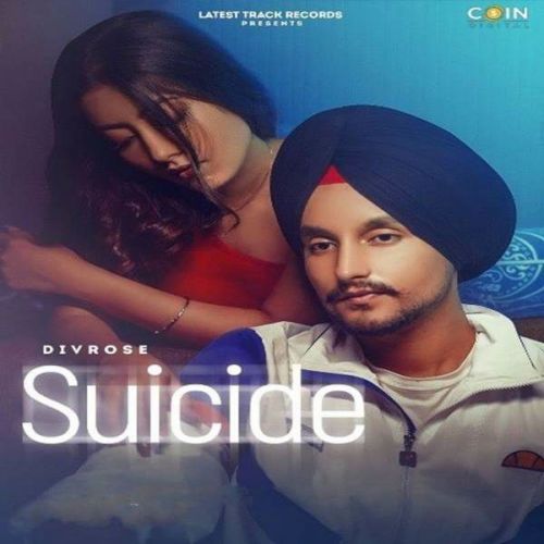 Download Suicide Divrose mp3 song, Suicide Divrose full album download