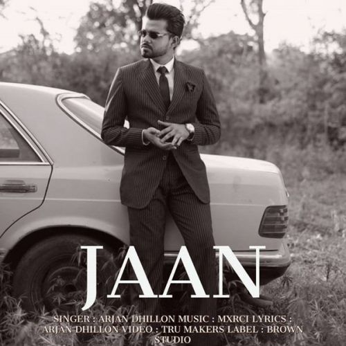 Download Jaan Arjan Dhillon mp3 song, Jaan Arjan Dhillon full album download