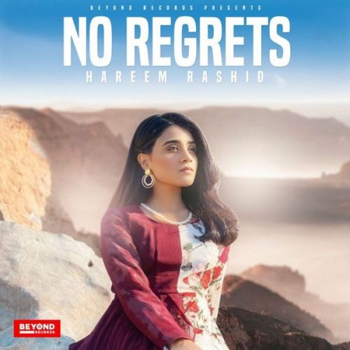 Download No Regrets Hareem Rashid mp3 song, No Regrets Hareem Rashid full album download