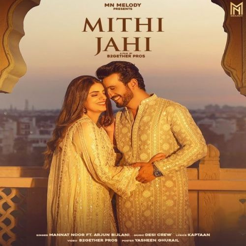Download Mithi Jahi Mannat Noor mp3 song, Mithi Jahi Mannat Noor full album download