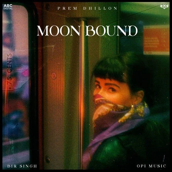 Download Moon Bound Prem Dhillon mp3 song