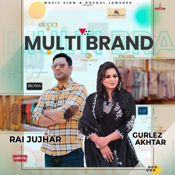 Download Multi Brand Rai Jujhar and Gurlez Akhtar mp3 song