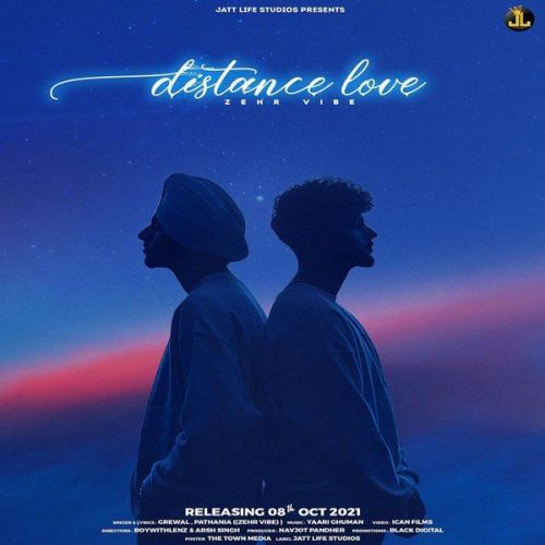 Download Distance Love Song Zehr Vibe mp3 song, Distance Love Song Zehr Vibe full album download