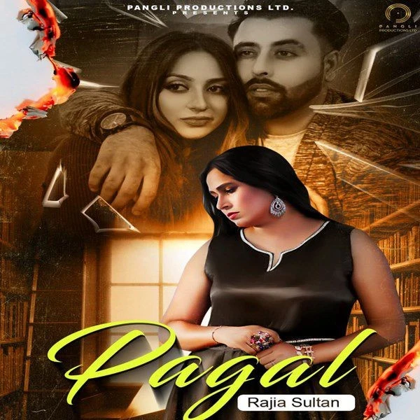 Download Pagal Rajia Sultan mp3 song