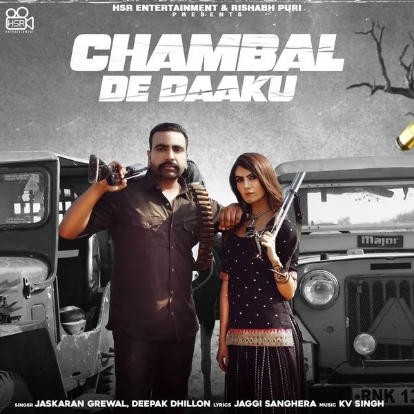 Download Chambal De Daaku Deepak Dhillon and Jaskaran Grewal mp3 song
