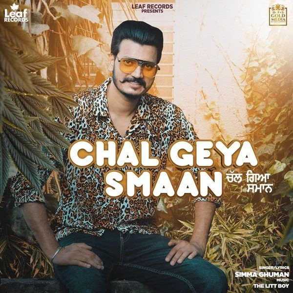 Download Chal Geya Smaan Simma Ghuman mp3 song