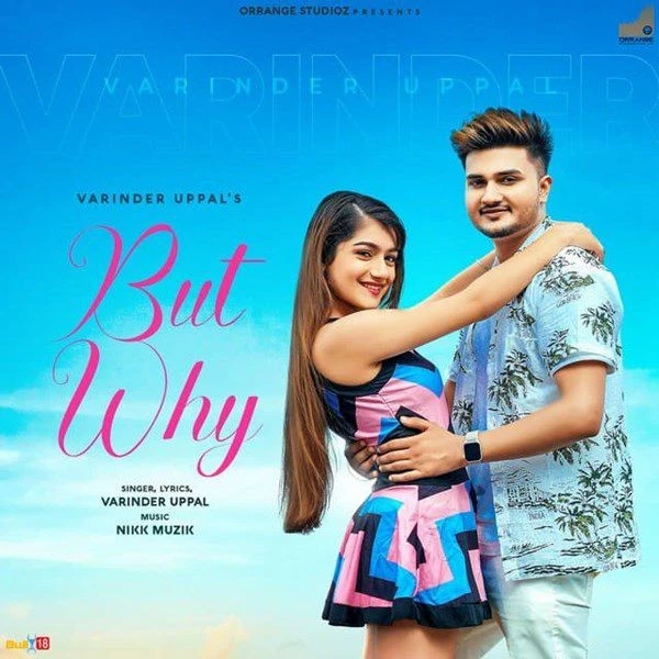 Download But Why Varinder Uppal mp3 song