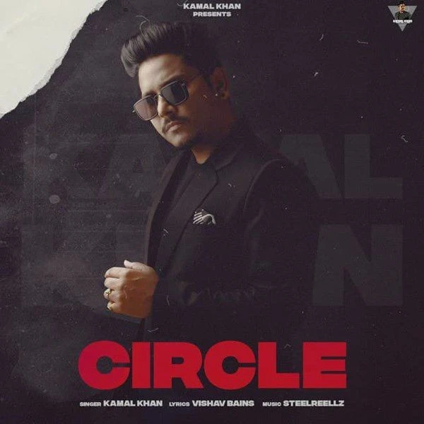 Download Circle Kamal Khan mp3 song