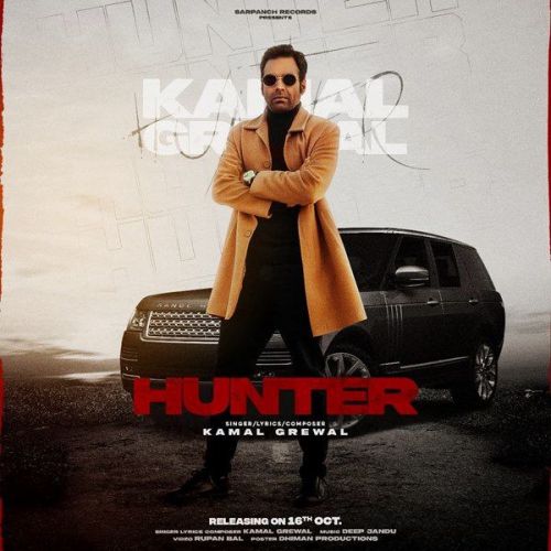 Download Hunter Kamal Grewal mp3 song, Hunter Kamal Grewal full album download