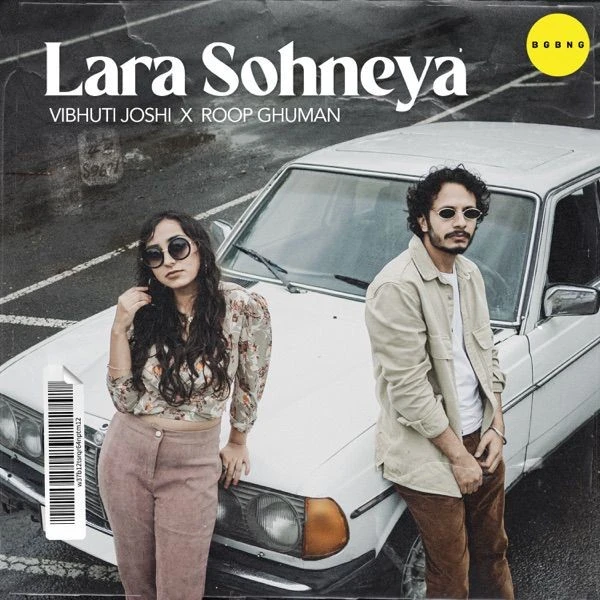 Download Lara Sohneya Vibhuti Joshi and Roop Ghuman mp3 song